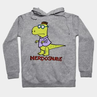 Nerdosaurus is on the rampage. Be careful- he may help you with  homework… Hoodie